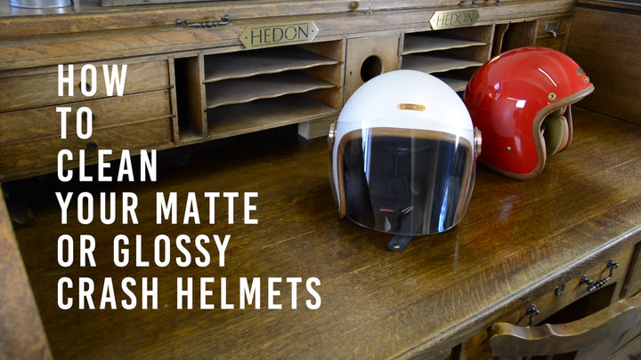 HOW TO CLEAN YOUR MATTE OR GLOSSY CRASH HELMETS